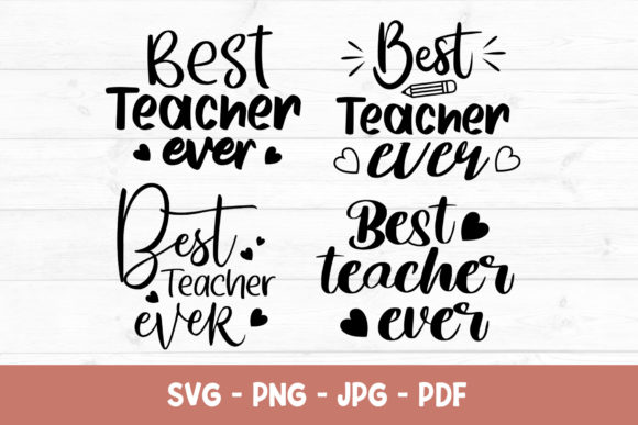 Best Teacher Ever Svg 1: A Comprehensive Overview