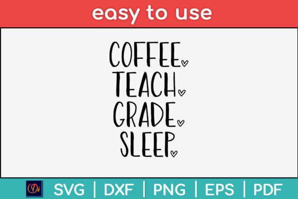 Coffee Teach Grade Sleep Teaching Svg
