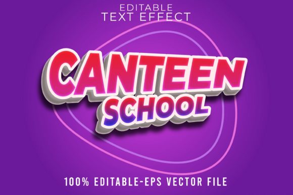 Editable Text Effect Canteen School for Creative Workflows
