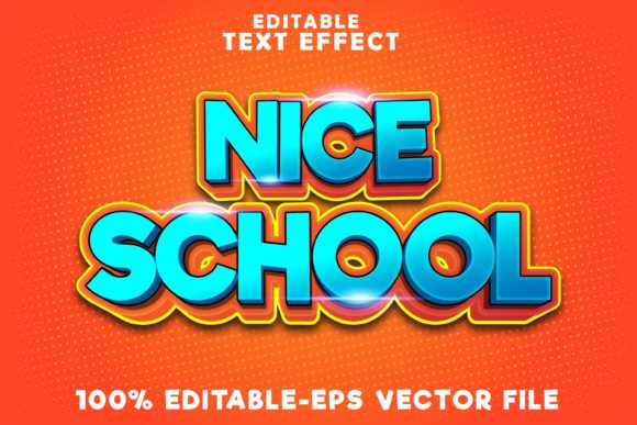 Editable Text Effect Nice School for Adobe Illustrator