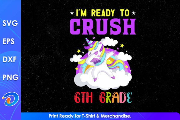 I'm Ready to Crush 6th Grade