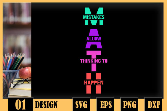 Math Mistakes Allow Thinking to Happen: A Unique Approach to Learning and Creativity